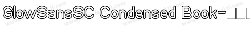 GlowSansSC Condensed Book字体转换